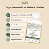 Baby Massage Oil - Pure Virgin Coconut Oil